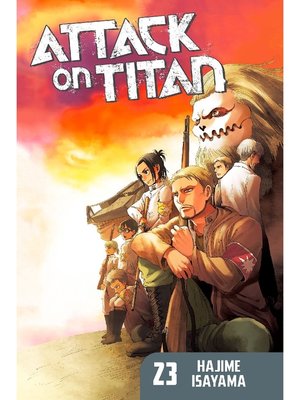 cover image of Attack on Titan, Volume 23